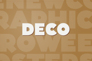 Deco: A Versatile Art Deco Font for Modern Campaigns