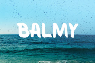 Discover Balmy Brush: A Handmade Font for Editorial Charm