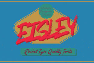 Eisley: A Bold and Creative Display Font for Marketers